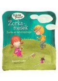 Mikola Péter - Zorka-mesék 2. - Zorka és Berci kalandjai