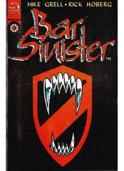 Grell, Mike, Hoberg, Rick - Bar Sinister Vol. 1. No. 1 Grell, Mike, Hoberg, Rick - Bar Sinister Vol. 1. No. 1, 1995 antikvár könyv