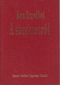 Kun Erzsébet - A szeretetről