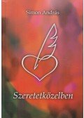 Simon András - Szeretetközelben (dedikált)