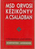 Robert Berkow, M.D. - MSD orvosi kézikönyv a családban