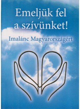Süveges Gergő, Süveges Margit - Emeljünk fel a szívünket! Süveges Gergő, Süveges Margit - Emeljünk fel a szívünket!, 0 antikvár könyv