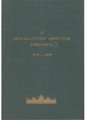 Jónás Károly,Veredy Katalin - Az Országgyűlési Könyvtár története 1870-1995