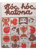 Moldoványi Zsuzsa - Hóc, hóc, katona