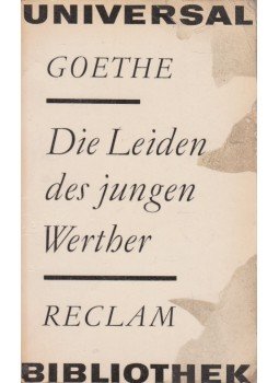 Johann Wolfgang Goethe - Die Leiden des jungen Werther Johann Wolfgang Goethe - Die Leiden des jungen Werther, Leipzig 1971 antikvár könyv