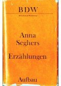 Seghers, Anna - Erzählungen