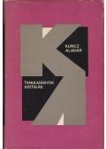 Kuncz Aladár - Tanulmányok, kritikák