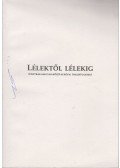 Fried István - Lélektől lélekig