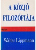 Walter Lippmann - A közjó filozófiája
