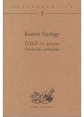 Kunszt György - Nihil és ámen