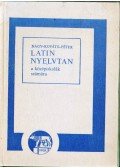 Nagy Ferenc,Péter Gyula,Kováts Gyula - Latin nyelvtan