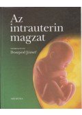 Doszpod József - Az intrauterin magzat (dedikált)