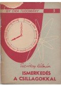 Sztrókay Kálmán - Ismerkedés a csillagokkal