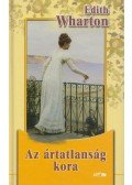 Edith Wharton - Az ártatlanság kora