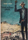 Maltz, Albert - Simon McKeever utazása