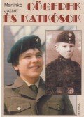 Martinkó József - Cőgerek és katkósok