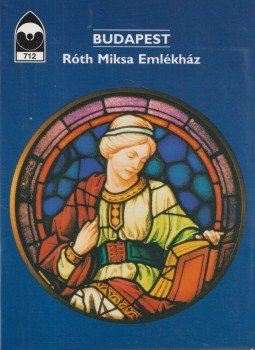 Fényi Tibor - Budapest - Róth Miksa emlékház Fényi Tibor - Budapest - Róth Miksa emlékház, 2001 antikvár könyv