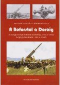 BARCZY ZOLTÁN, DR. ,Sárhidai Gyula - A Boforstól a Doráig