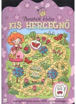 Agnieszka Bator - Barátnők klubja. Kis hercegnő 3. rész, null 2012 antikvár könyv