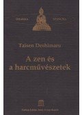 Taisen Deshimaru - A zen és a harcművészetek