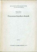 Bede István - Finommechanikai elemek
