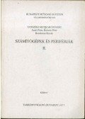 Arató Péter,Kalmár Péter,Kondorosi Károly - Számítógépek és perifériák II.