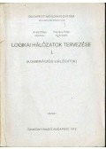Arató Péter,Risztics Péter - Logikai hálózatok tervezése I.
