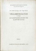 Dr. Fodor György,Dr. Vágó István - Villamosságtan 11. füzet
