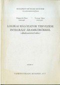 Rupprich Péter,Torzsai Tibor - Logikai hálózatok tervezése integrált áramkörökkel