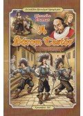 Alexandre Dumas,Cs. Horváth Tibor - A három testőr - Képregény