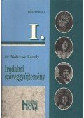 Dr. Mohácsy Károly - Irodalmi szöveggyűjtemény I.