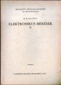 Kovács Gábor - Elektronikus mérések II.