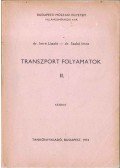 Dr. Imre László,Dr. Szabó Imre - Transzport folyamatok II.