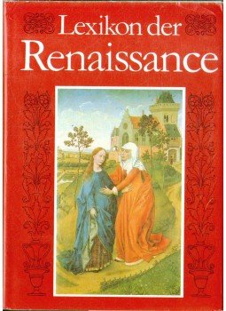 Günther Gurst, Hoyer, Siegfried, Ullmann, Ernst, Christa Zimmermann - Lexikon der Renaissance Günther Gurst, Hoyer, Siegfried, Ullmann, Ernst, Christa Zimmermann - Lexikon der Renaissance, 1989 antikvár könyv