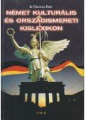 Pátrovics Péter - Német kulturális és országismereti kislexikon