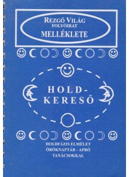 Aranyi Lászlóné - Holdkereső Aranyi Lászlóné - Holdkereső, Budapest 2000 antikvár könyv