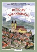 Magyarics Péter - HUNGARY - MAGYARORSZÁG * CHILDREN'S ACTIVITY BOOK MUNKAFÜZET