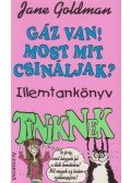 Goldman, Jane - Gáz van! Most mit csináljak?