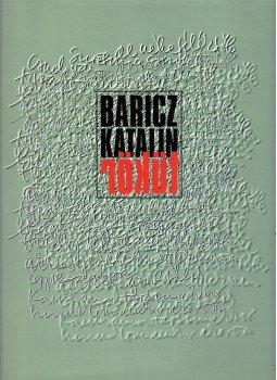 Baricz Katalin - Tükör (dedikált) Baricz Katalin - Tükör (dedikált), Budapest 1999 antikvár könyv