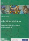 Vargáné Mező Lilla (szerk.),MONTAY BEÁTA - Adaptációs kézikönyv
