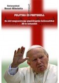 Sztanyekné Hossó Nikoletta - Politika és protokoll - fűzött