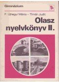 Tímár Judit,F. Újhegyi Mária - Olasz nyelvkönyv II.