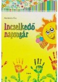 Mentovics Éva - Incselkedő napsugár