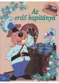 Nepp József,Dargay Attila,Imre István - Az erdő kapitánya