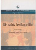 Nyomárkay István,Vig István - Kis szláv lexikográfia