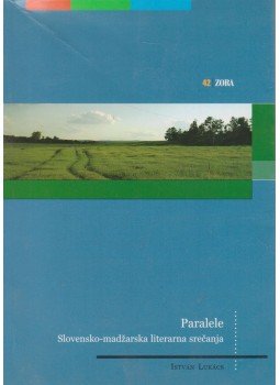 Lukács István - Paralele Lukács István - Paralele, Maribor 2006 antikvár könyv