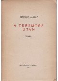 Benjámin László - A teremtés után