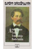 Arany János - Toldi / Toldi estéje / Buda halála