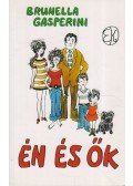 Brunella Gasperini - Én és Ők