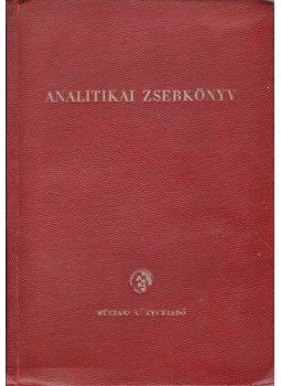 Mázor László dr. - Analitikai zsebkönyv Mázor László dr. - Analitikai zsebkönyv, Budapest 1955 antikvár könyv